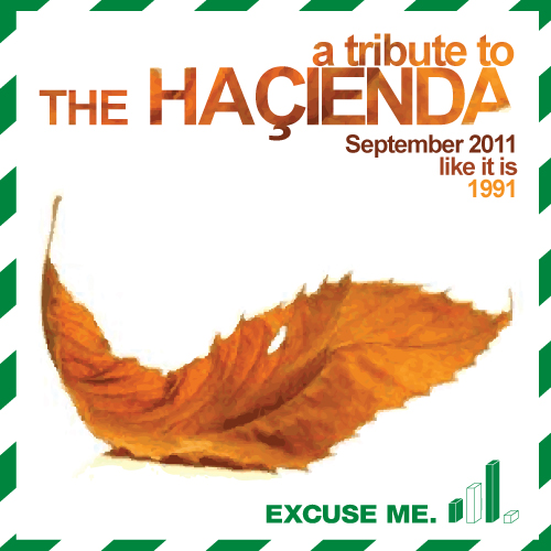 Excuse Me - A tribute to The Haçienda (Dj Mix)