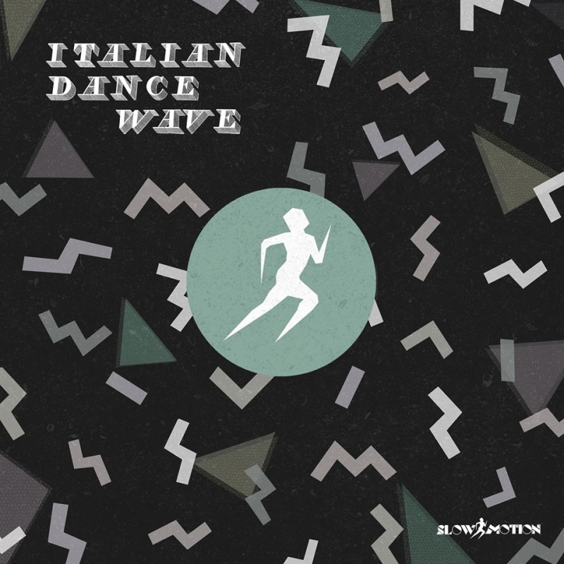 italian-dance-wave-slow-motion-records-bottin-clap-rules-delphi-cécile-francisco-cosmo-jolly-mare-raiders-of-the-lost-arps-rodion-studio-luce