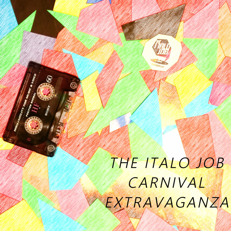 The Italo Job Carnival Extravaganza