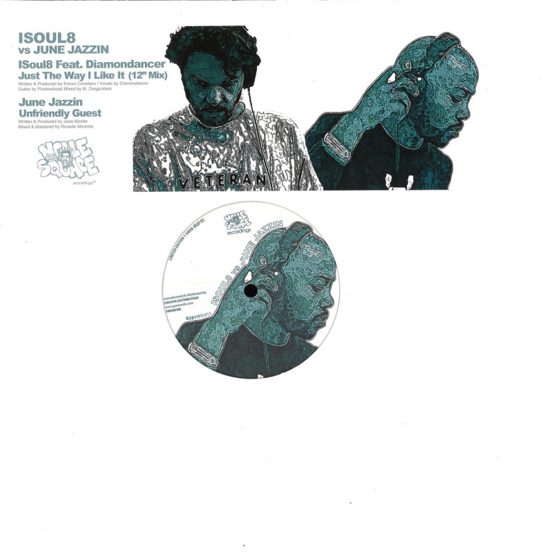 Isoul8 vs June Jazzin - Just The Way I Like It / Unfriendly Guest [Noble Square Recordings]