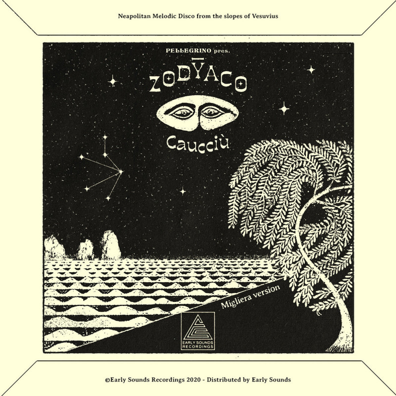 Pellegrino presents Zodyaco - Caucciù [Early Sounds Recordings]