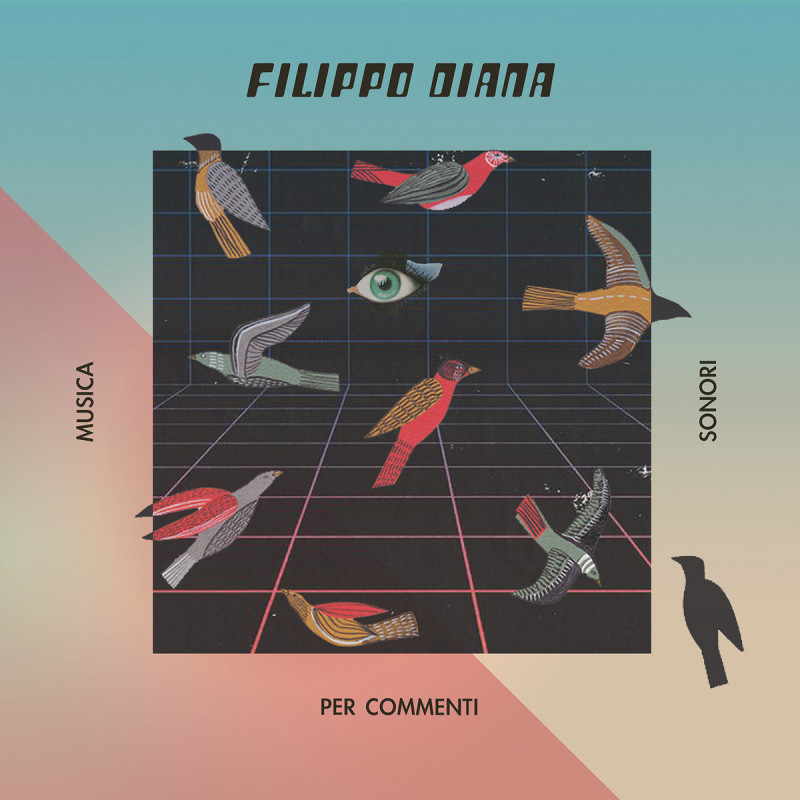 Filippo Diana - Musica Per Commenti Sonori [Slow Motion Records]