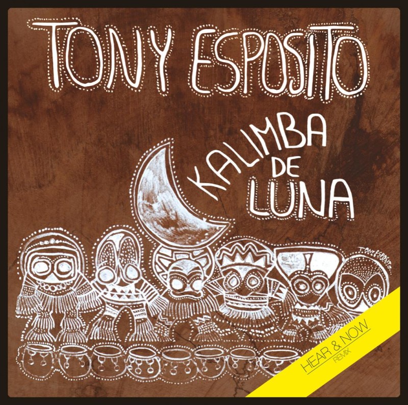Tony Esposito - Kalimba De Luna (Hear & Now Remix) [Archeo Recordings]