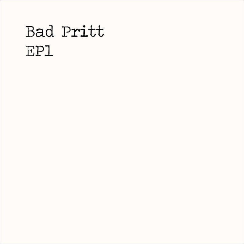 Bad Pritt - EP1 [Shyrec / Ricco Label]