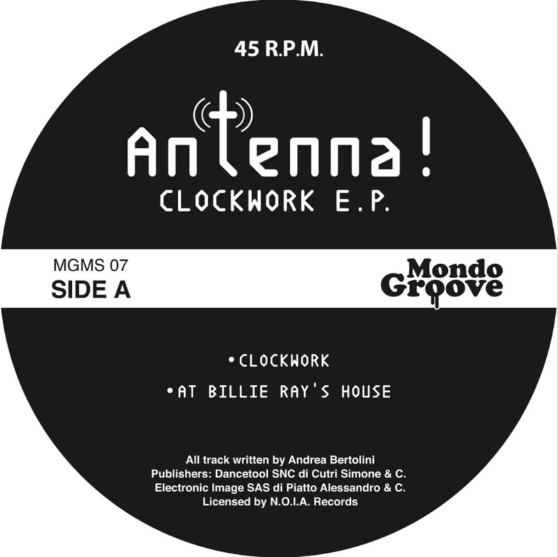 Antenna! - Clockwork EP [Mondo Groove]