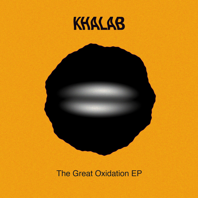 Khalab - The Great Oxidation [Hyperjazz Records]
