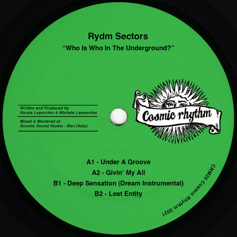 Rydm Sectors - Who Is Who In The Underground? [Cosmic Rhythm]