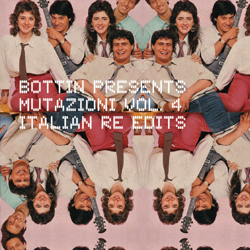 Bottin presents Mutazioni 4 Twenty Italian Oddball Edits