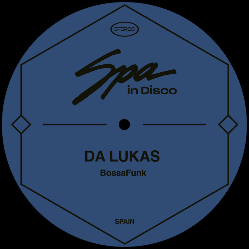 Da Lukas - Bossafunk [Spa In Disco]