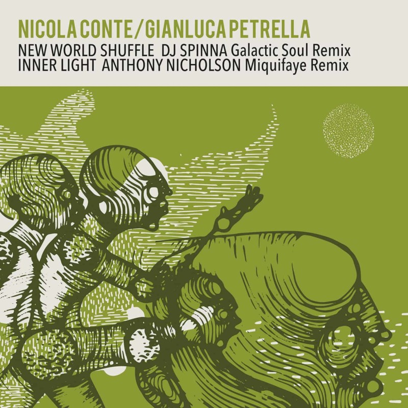 Nicola Conte & Gianluca Petrella - New World Shuffle / Inner Light (Remixes) [Schema Records]