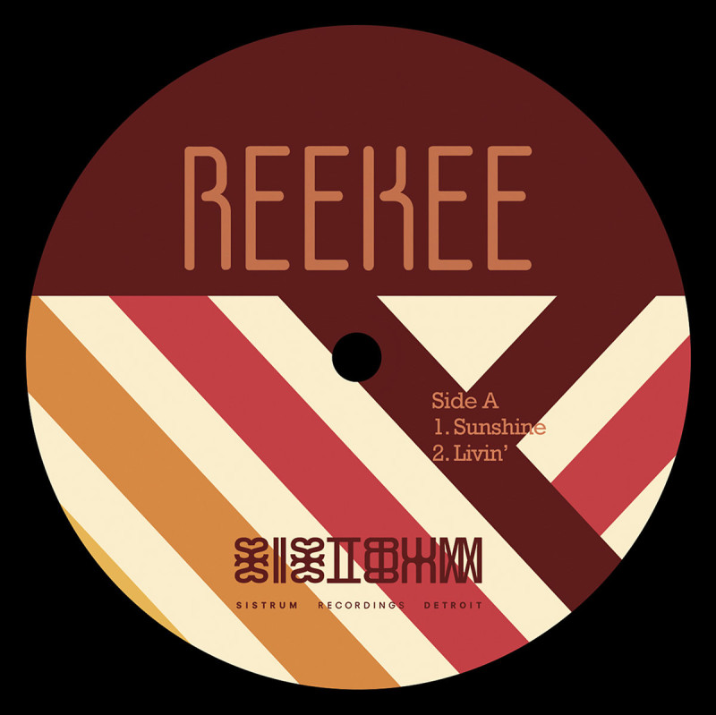 Reekee - Sunshine [Sistrum Recordings Detroit]