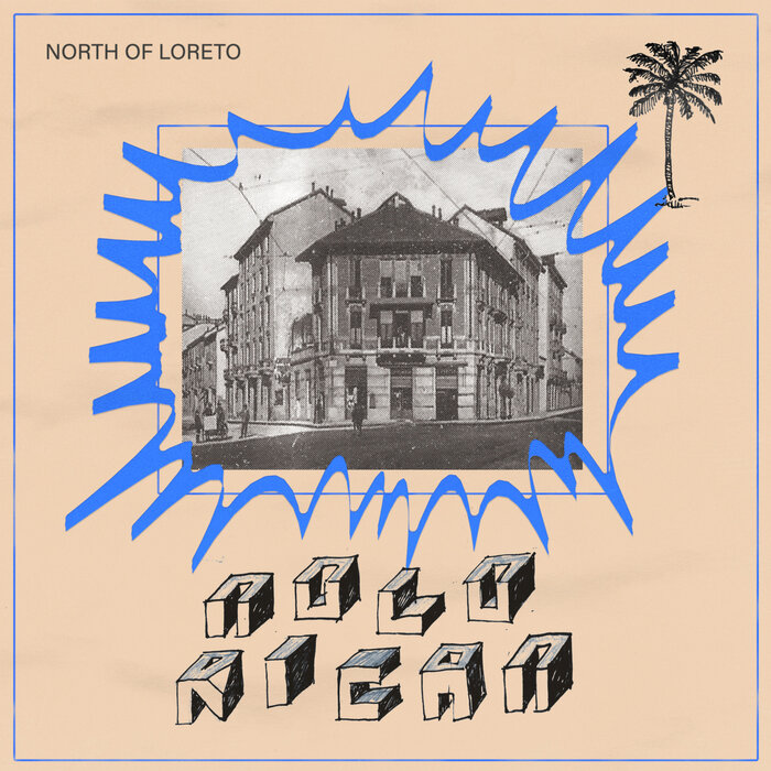 North Of Loreto - Nolorican [Com Era]