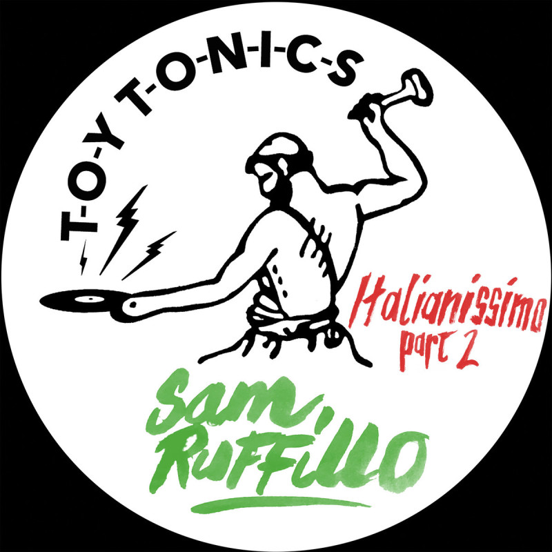 Sam Ruffillo - Italianissimo Part 2 [Toy Tonics]