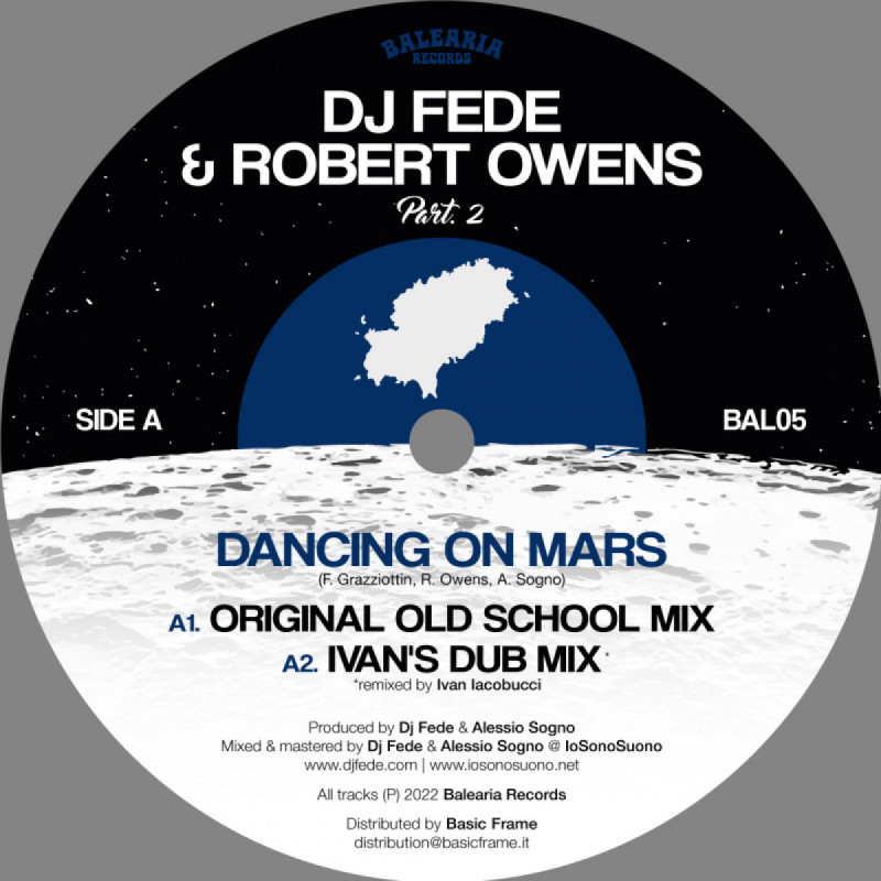 DJ Fede & Robert Owens - Dancing On Mars [Balearia]