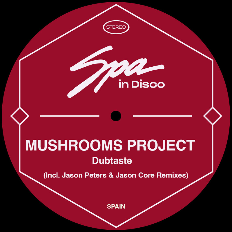 Mushrooms Project - Dubtaste [Spa In Disco]