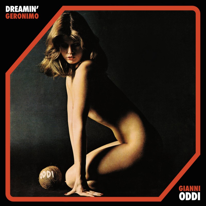 Gianni Oddi - Dreamin' / Geronimo [Four Flies Records]