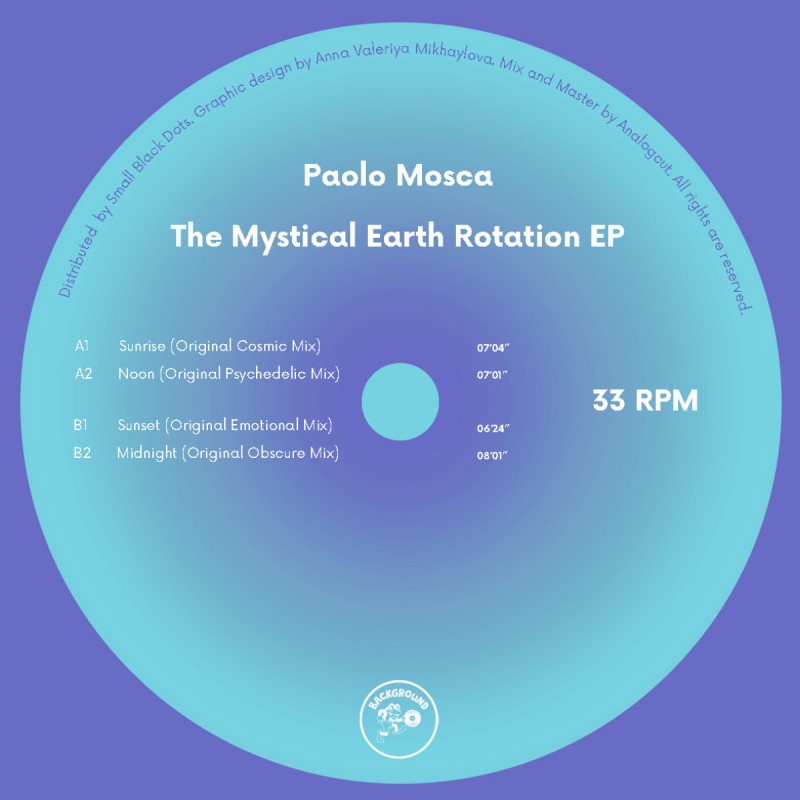 Paolo Mosca - The Mystical Earth Rotation EP [Background Rimini]