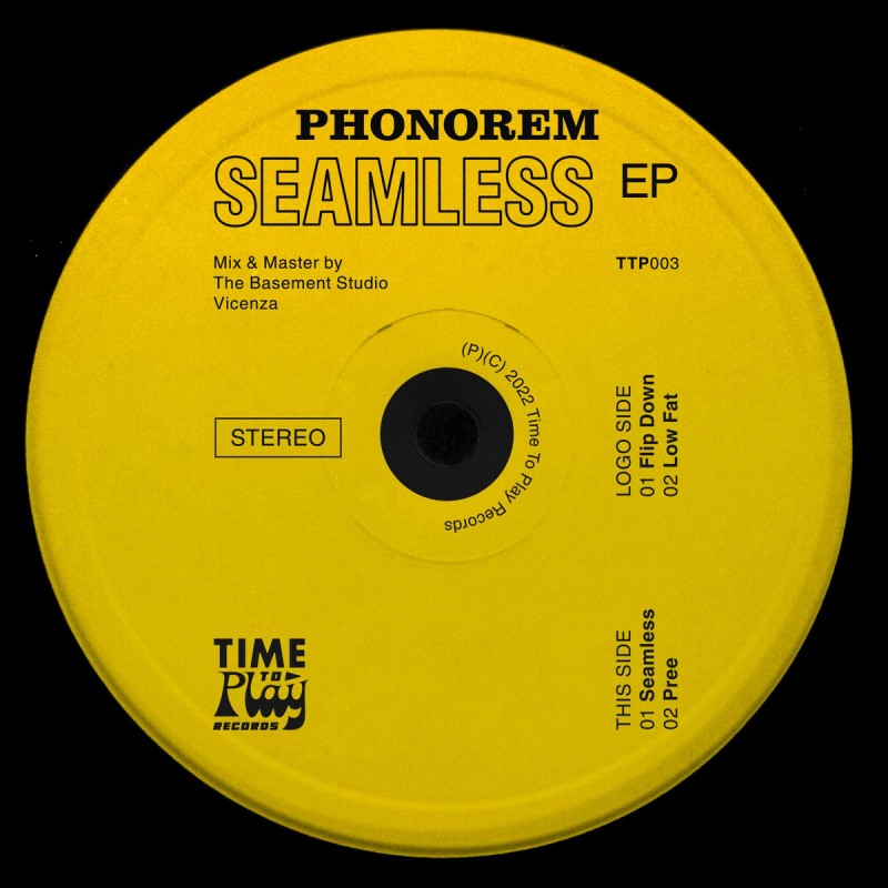 Phonorem - Seamless [Time To Play Records]