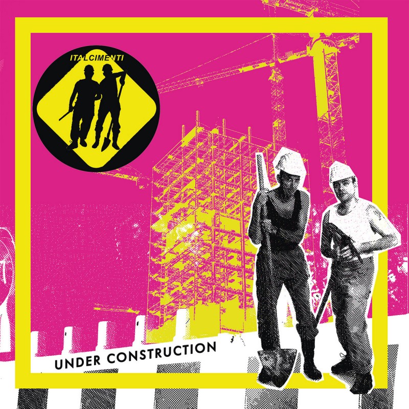 Italcimenti - Under Construction [Bosconi Records]
