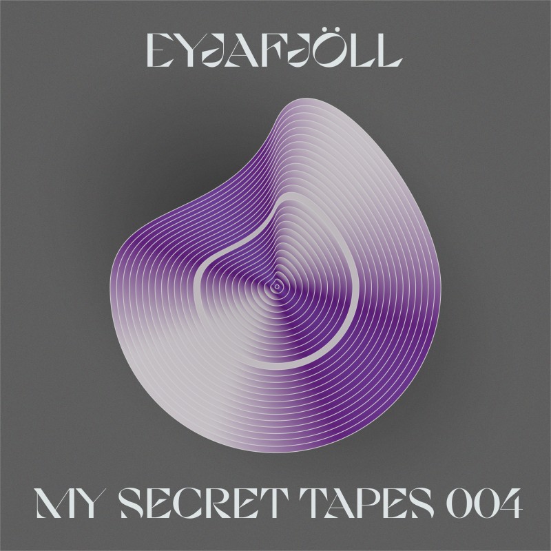 My Secret Tapes 004 – Eyjafjöll