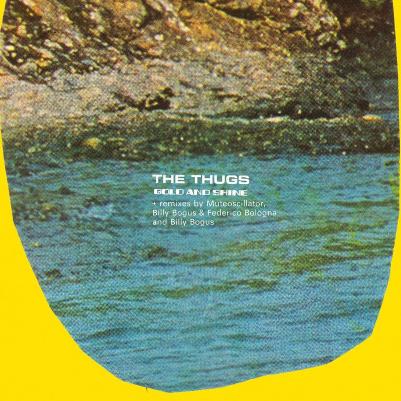 The Thugs - Gold And Shine EP [Love Boat Records & Buttons]
