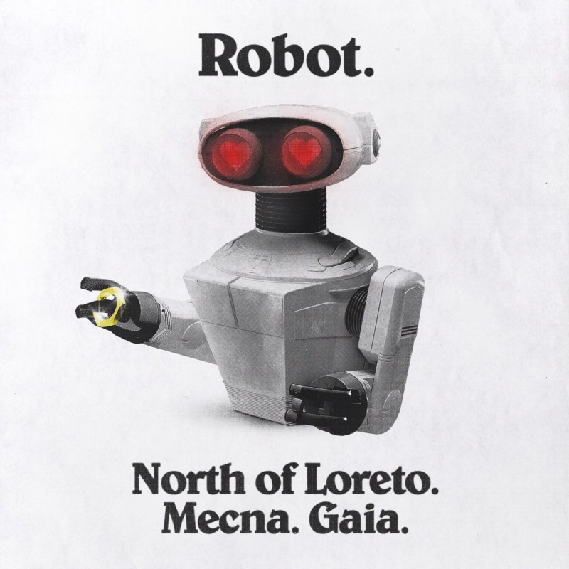North of Loreto feat. Mecna, Gaia - Robot [Com Era]