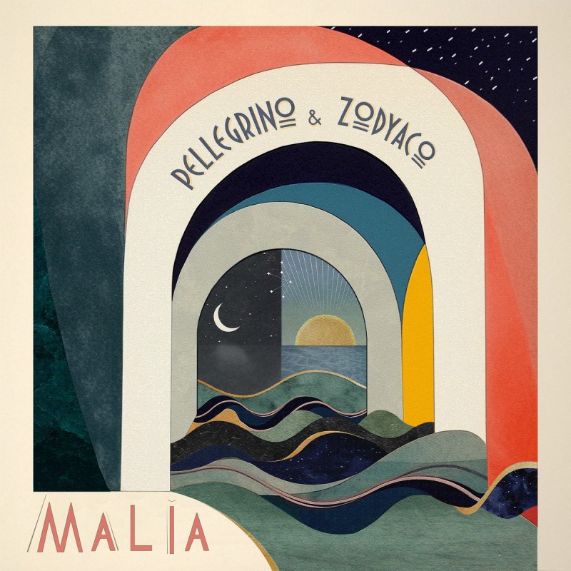 Pellegrino & Zodyaco - Mal​ì​a [Early Sound Recordings]