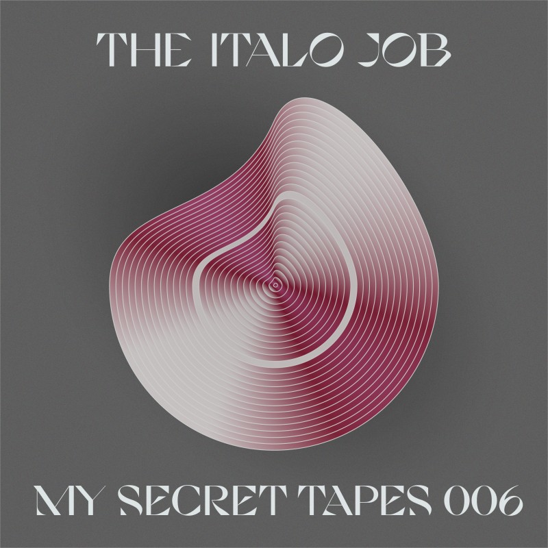My Secret Tapes 006 - The Italo Job