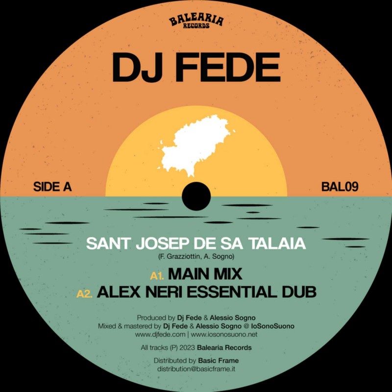 DJ Fede - Sant Josep De Sa Talaia [Balearia Records]