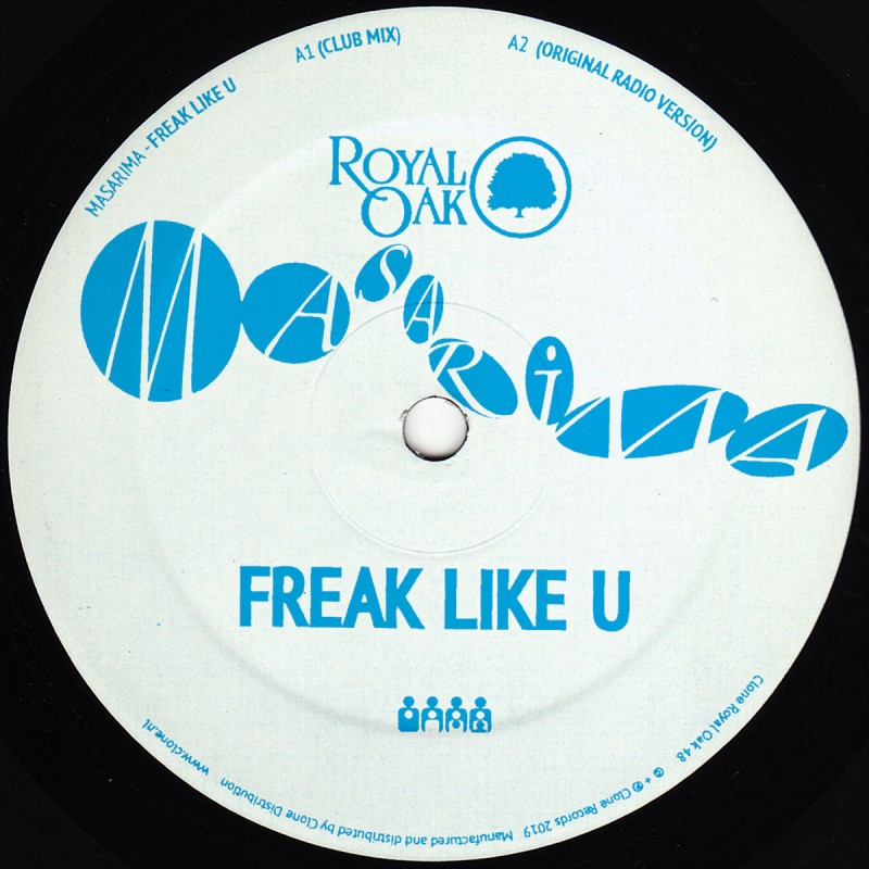 Masarima - Freak Like U [Royal Oak]