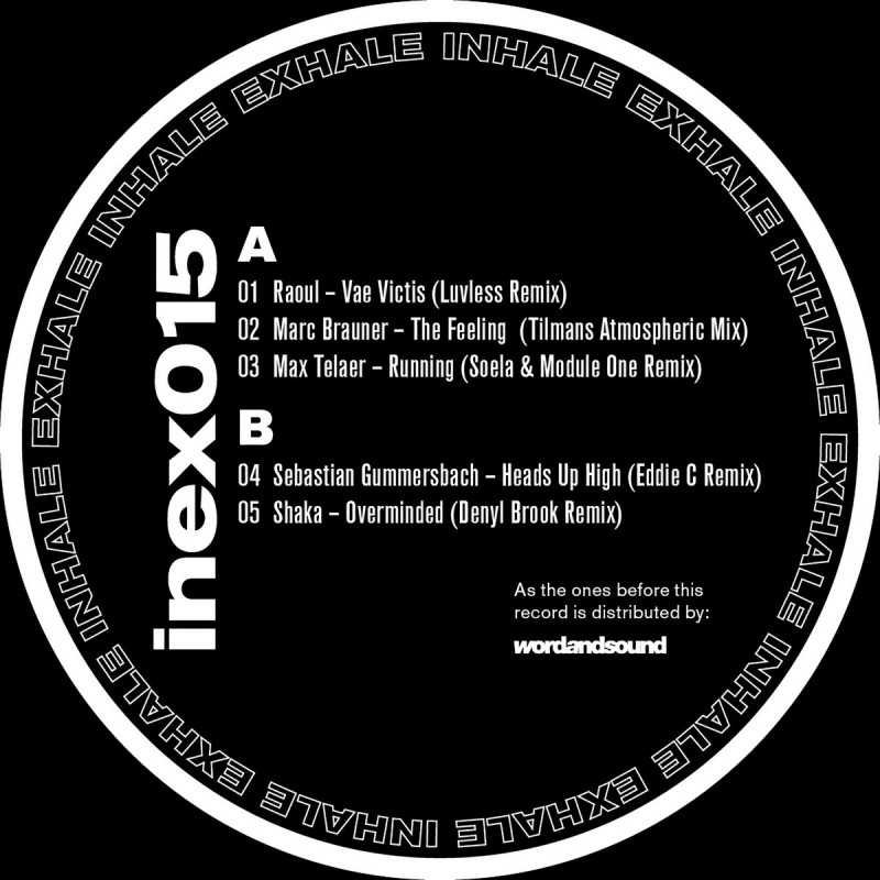 Inex015 [Inhale Exhale Records] including Raoul - Vae Victis (Luvless Remix)
