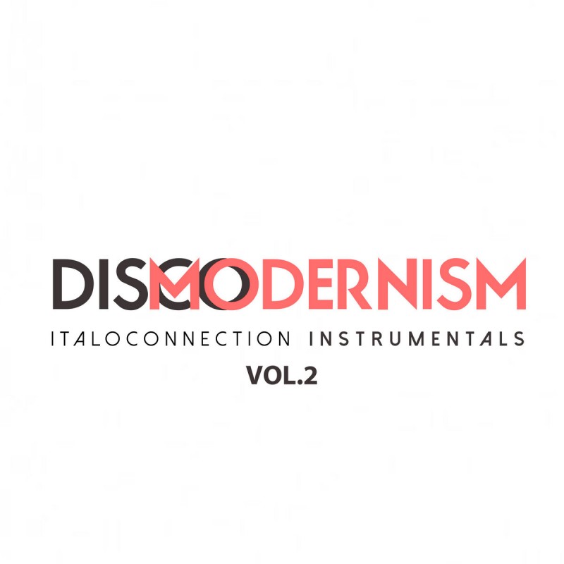 Italoconnection Instrumentals vol. 2 [Disco Modernism]