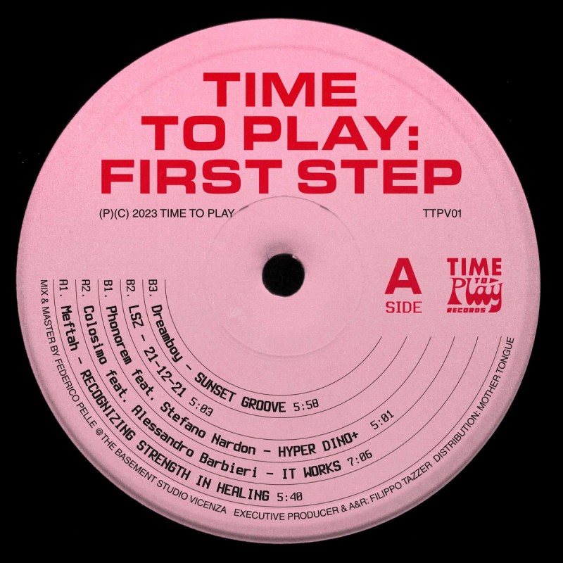 Time To Play: First Step [Time To Play Records]