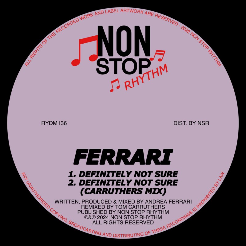 Ferrari - Definitely Not Sure [Non Stop Rhythm]