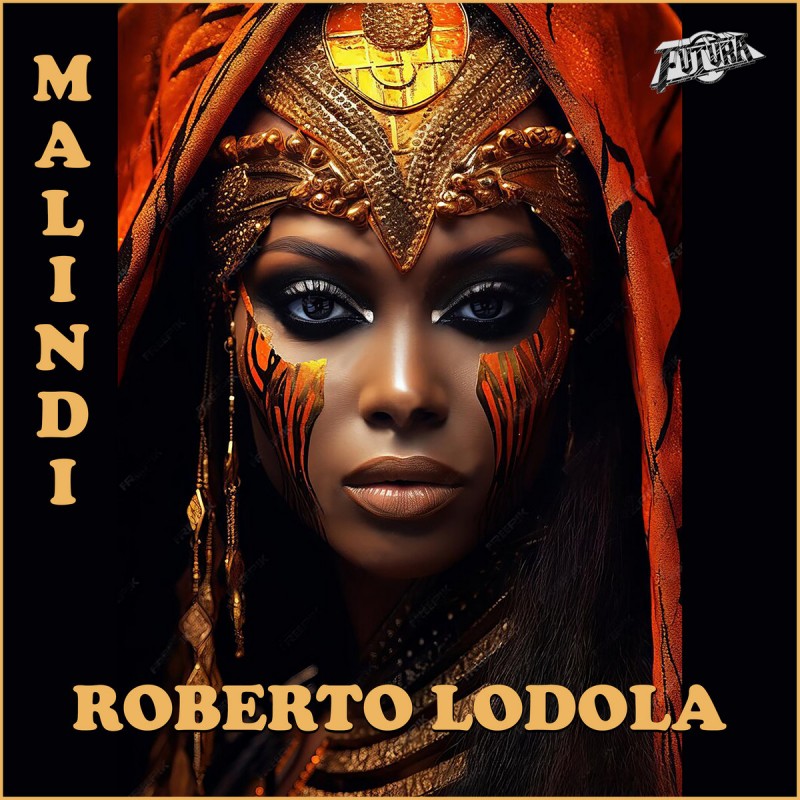 Roberto Lodola - Malindi [Futura]