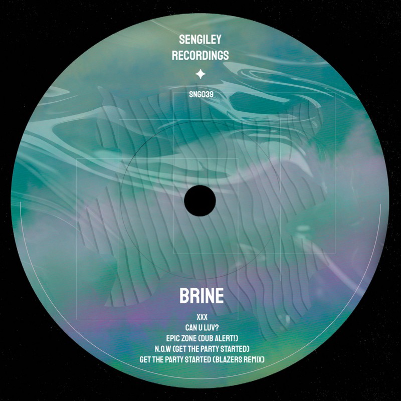 Brine - XXX EP [Sengiley Recordings]
