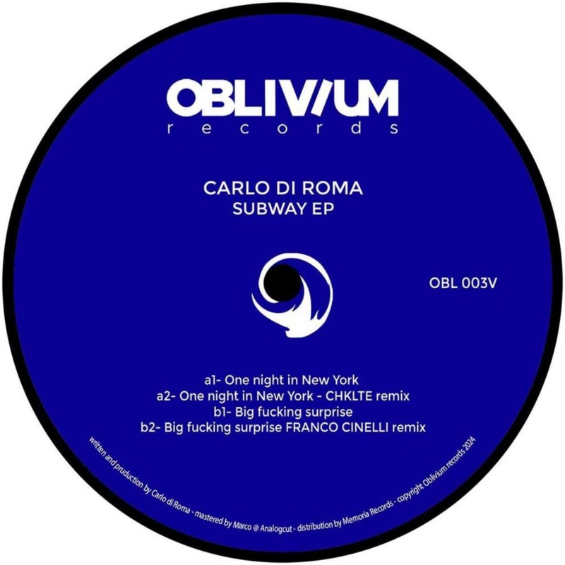 Carlo Di Roma - Subway EP [Oblivium Records]