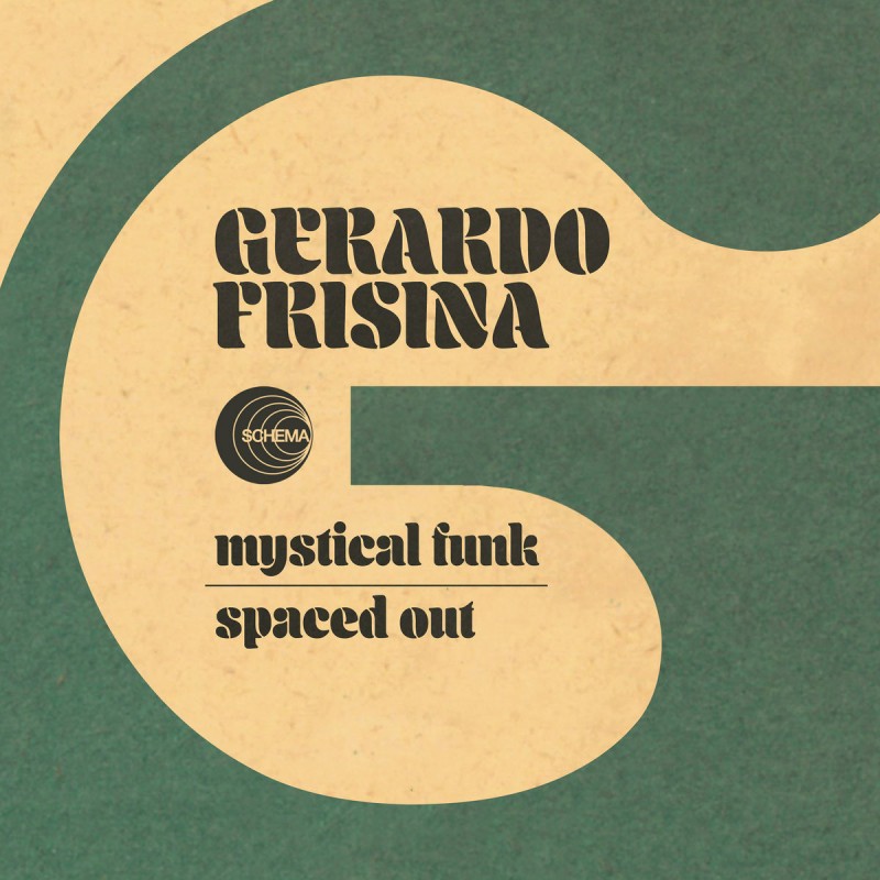 Gerardo Frisina - Mystical Funk [Schema Records]