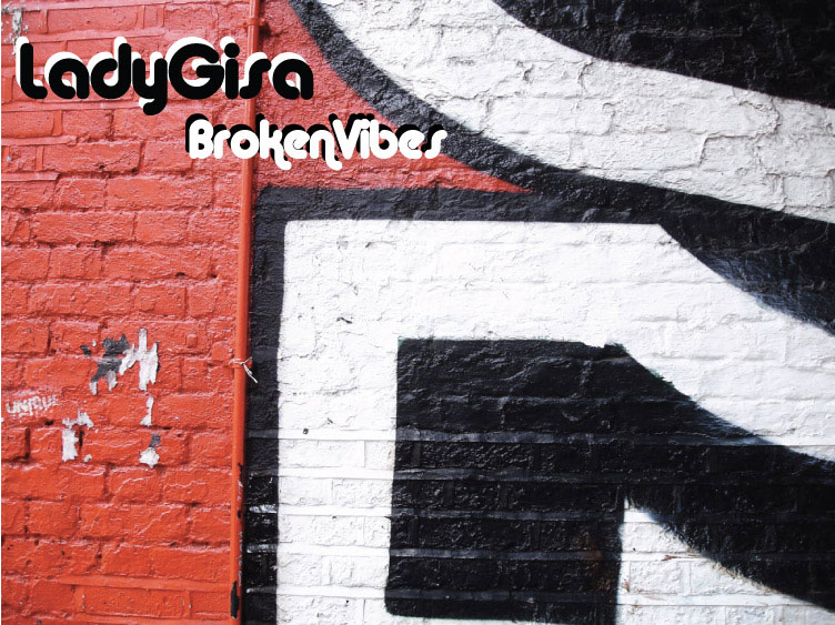 Lady Gisa [May2011 Brokenbeatz]