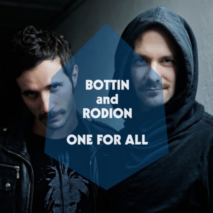 Rodion Bottin One for all by Corrado Murlo