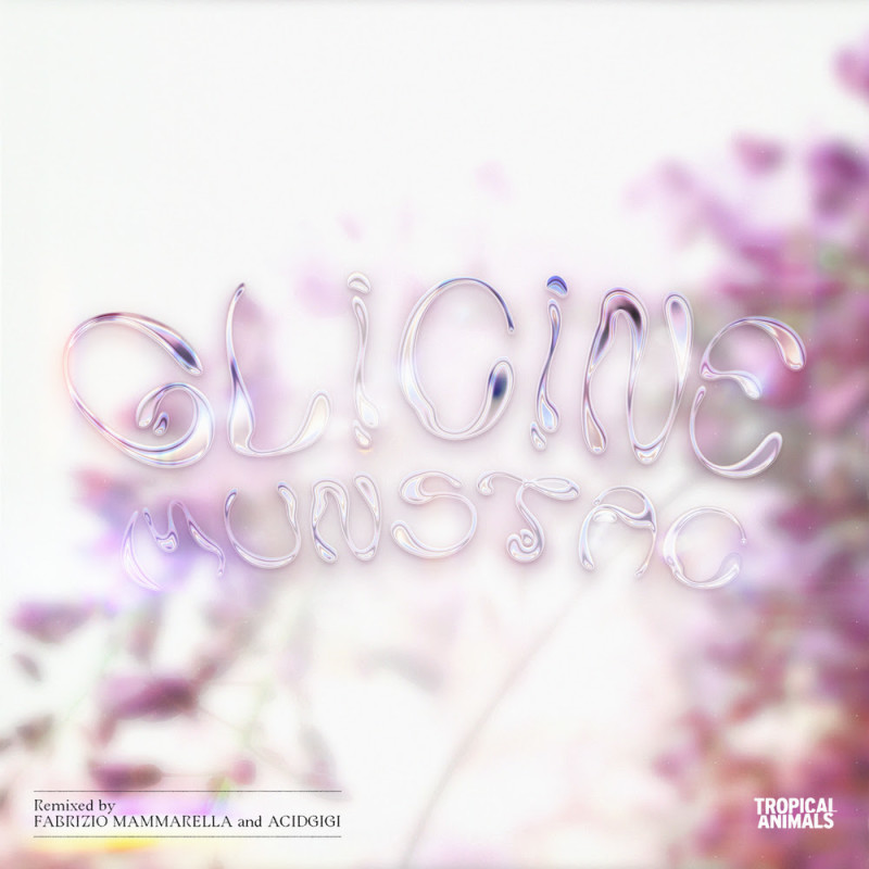 Munstac - Glicine EP [Tropical Animals]