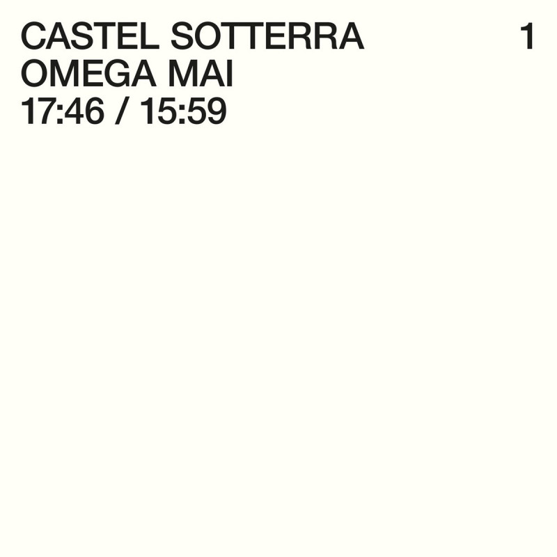 Squadra Omega + Mai Mai Mai - Omega Mai [Castel Sotterra]