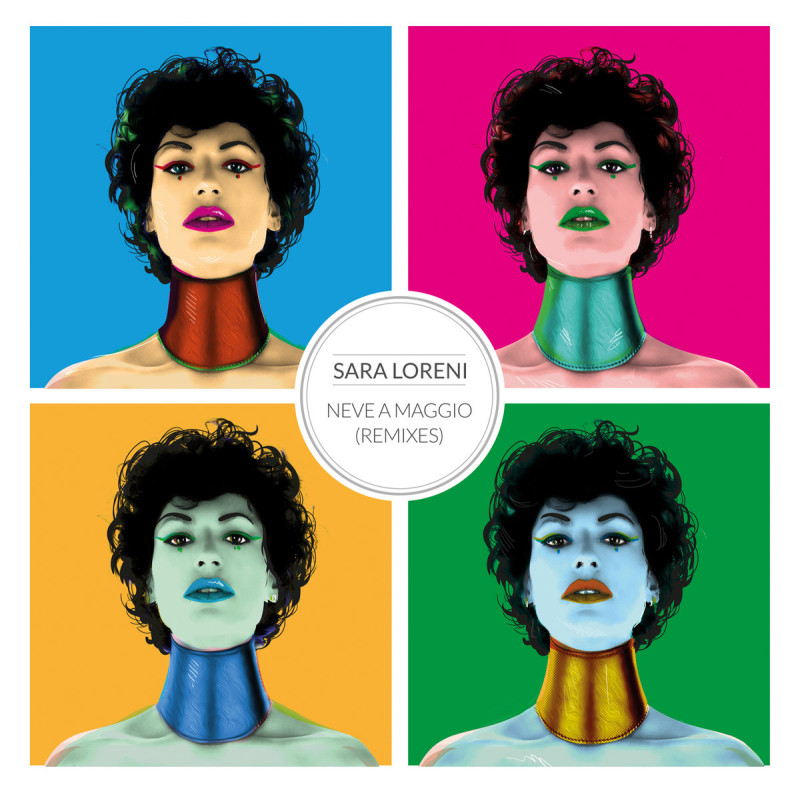 Sara Loreni - Neve A Maggio (Remixes) [Archeo Recordings]