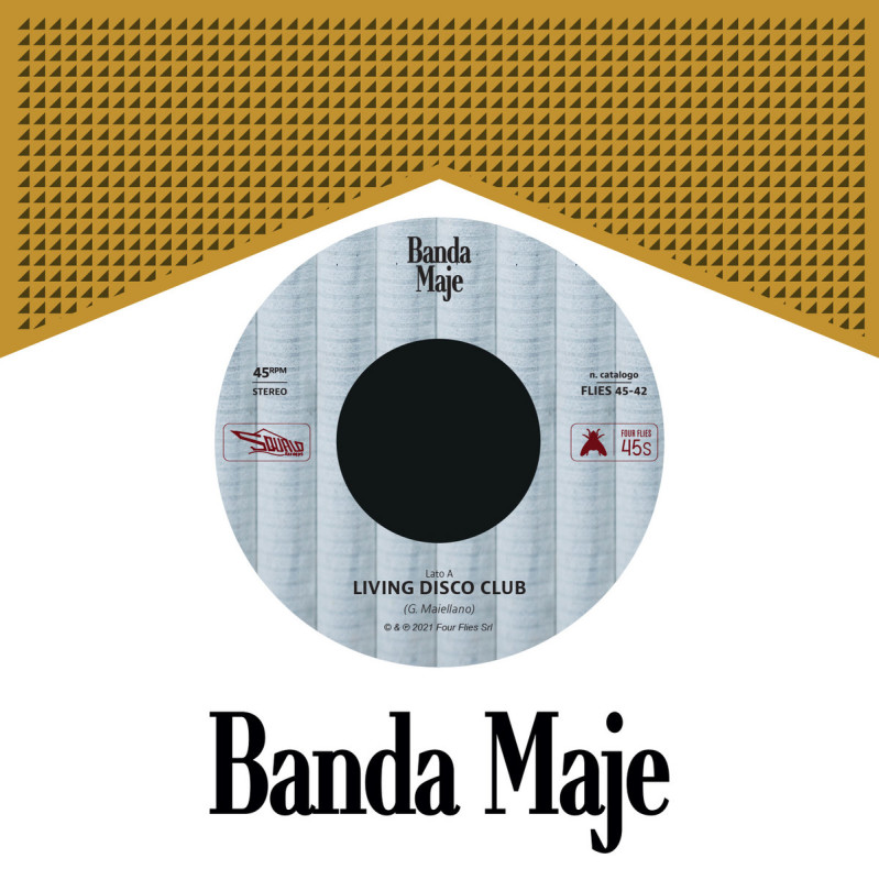 Banda Maje - Living Disco Club (Tonico70 Reloved) [Four Flies Records]