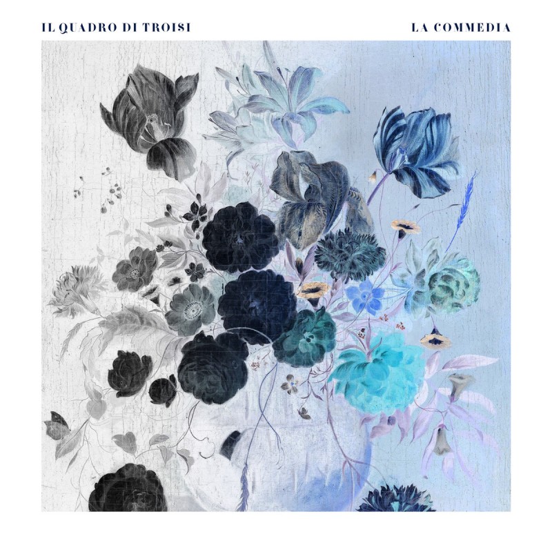 Il Quadro di Troisi - La Commedia [Raster Music / 42 Records]