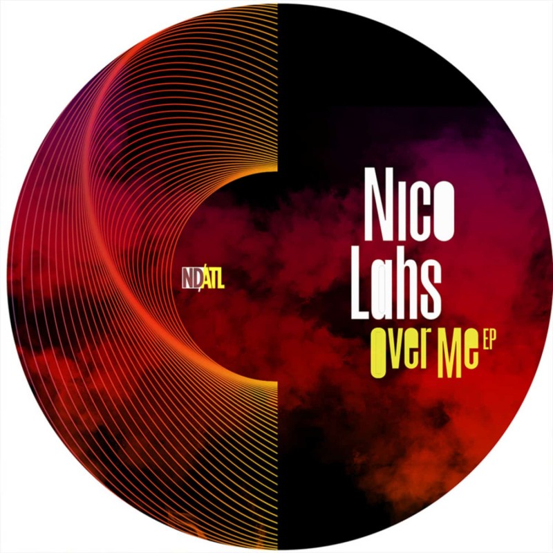 Nico Lahs - Over Me (including Kai Alcé mix) [NDATL Muzik]