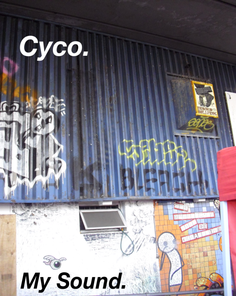 Cyco - My Sound May 2025