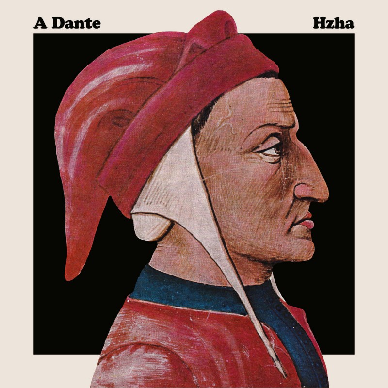 HZHA - A Dante [Beats Soffici]