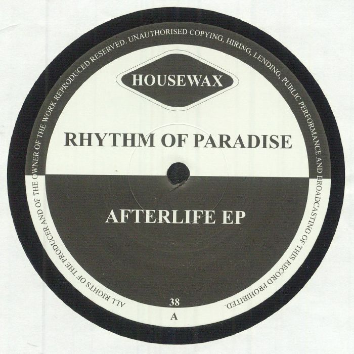 Rhythm Of Paradise - Afterlife EP [Housewax]