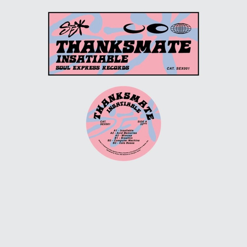Thanksmate - Insatiable [Soul Express]